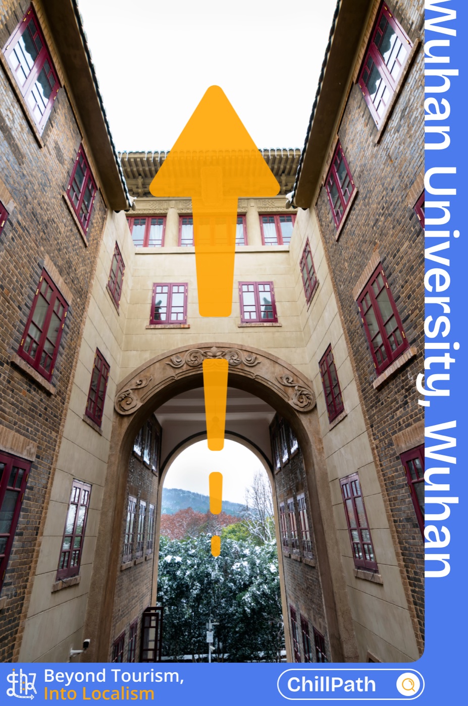 Wuhan University's archway courtyard with red-shuttered buildings and a yellow arrow pointing up through the frame